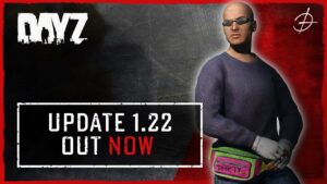 dayz 1 22 update teaser