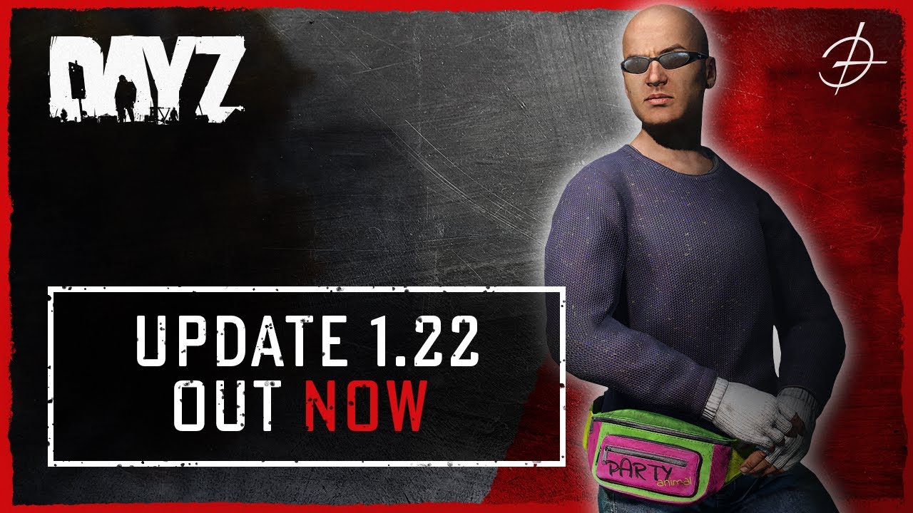 DayZ Update 1.56 Patch Notes and More Details - News