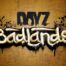 DayZ Badlands New Map is coming Nasdara Province (Takistan)