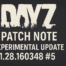 DayZ PC Experimental Update 1.28.160348 Patch Note 5