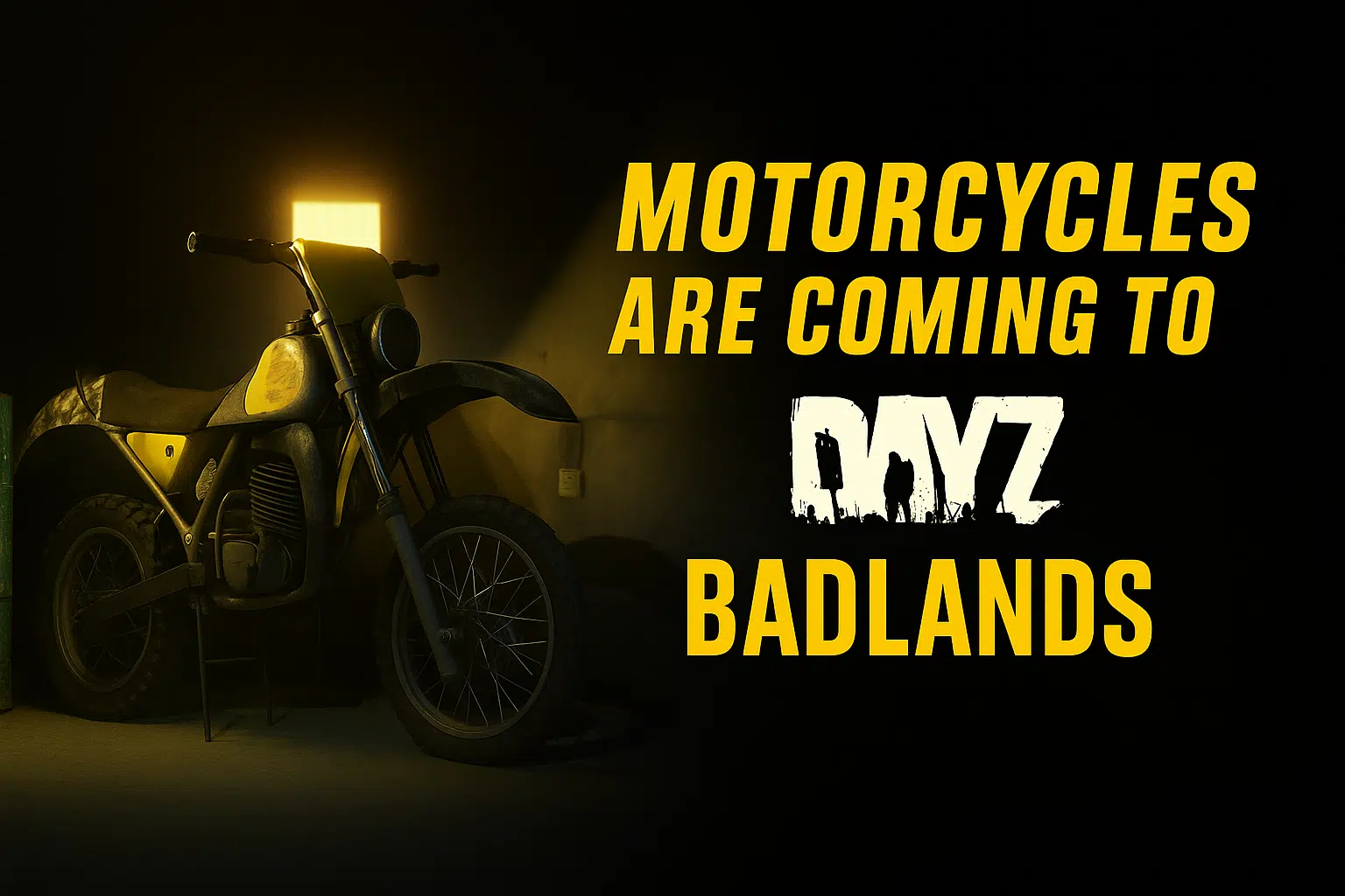 dayz badlands new vehicle coming mortorbikes 2026