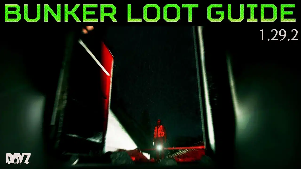 DayZ-129-Bunker-Changes-Loot-Guide.jpg